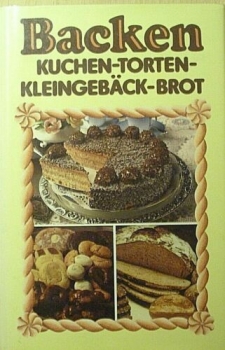 Backen Kuchen-Toren-Kleingebäck-Brot von Karin Winkell